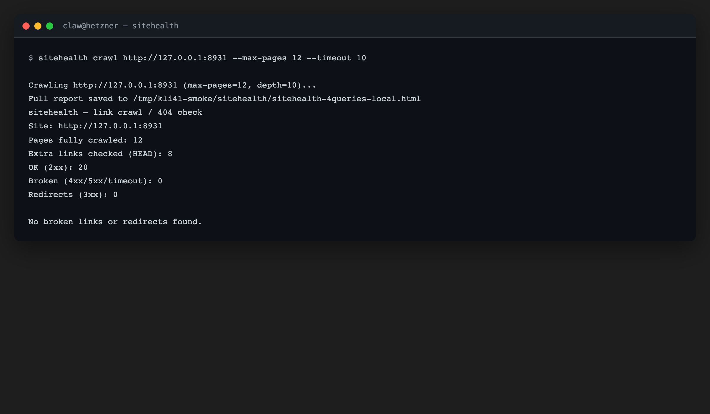 Terminal after a sitehealth crawl: pages crawled, links checked, broken links and redirect counts